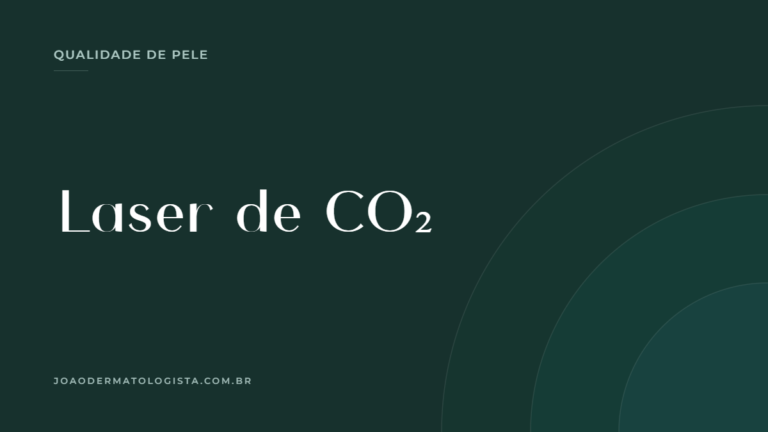 Laser de CO₂ fracionado — artigo do Dr. João Victor Bezerra