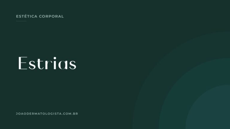 Estrias vermelhas e brancas — artigo do Dr. João Victor Bezerra, médico dermatologista